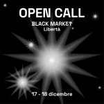 Black Market Libertà - Open call per artisti ed artigiani